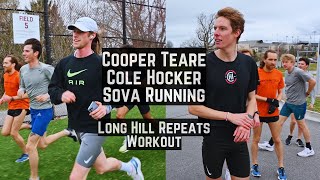 Cooper Teare amp Cole Hocker  Sova Running  Long Hill Repeats  Tempo [upl. by Nazler]