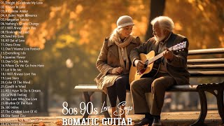 50 Most Old Beautiful love songs 80s 90s  Best Romantic Guitar Love Songs Of 80s and 90s [upl. by Rramed560]