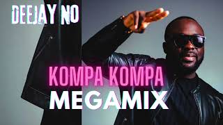 KOMPA KOMPA MEGAMIX by DEEJAY NO  LE MEILLEUR MIX DU KOMPA [upl. by Yedrahs]