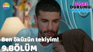 Özür Dilerim Ben Öküzün Tekiyim quotİlişki Durumu Karışık 9Bölümquot [upl. by Granthem]