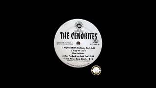 The Cenobites LP   Rhymes I Sniff Aka Carlos Died  199X [upl. by Enelrad]