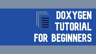 Doxygen  Documentation For Your Programs  Installing Setting Up And Running Tutorial [upl. by Sobmalarah]