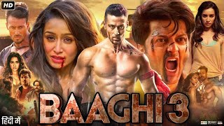 Baaghi 3 Full Movie  Tiger Shroff  Shraddha Kapoor  Jameel Khoury  Disha Patani  Review amp Facts [upl. by Alemahs469]