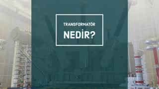 Trafo Transformatör nedir [upl. by Niasuh]