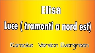 Elisa  Luce Tramonti a Nord est versione Karaoke Academy Italia [upl. by Dulcea]