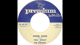 PAUL WINLEY amp THE ROCKERS ANGEL CHILD [upl. by Hyacinthie]