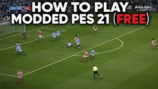 Beginners Guide to PES 21 Modding incl Football Life Megapatch with EXTRAS Installation [upl. by Silverman]