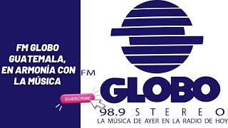 Fm Globo Guatemala en armonía con la música [upl. by Atnaloj]