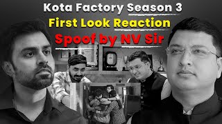 Kota Factory Season 3 First Look Trailer Reaction amp Spoof  ftNV Sir kota kotafactory jeetusir [upl. by Abshier]