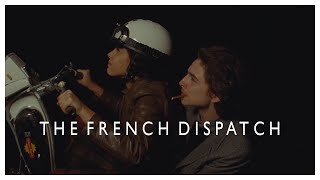 The French Dispatch  Best Scenes in Minutes [upl. by Ayeki]