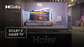 Haier TV with Dolby Vision IQ and Dolby Atmos [upl. by Eleen]