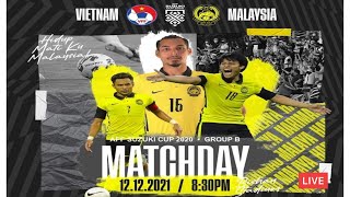 MALAYSIA vs VIETNAM LIVE  AFF SUZUKI CUP [upl. by Ellecrag]