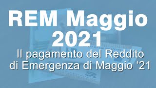 PAGAMENTO Reddito di Emergenza MAGGIO 2021 quando arriva [upl. by Sucy530]