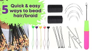 How to bead braidshair fast💥5 methods to bead braided hair💥How to put beads on braids fast❣️ [upl. by Knah]