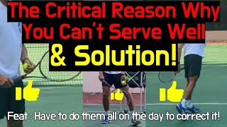 THE CRITICAL REASON WHY YOU CANT SERVE LIKE PRO FEAT HAVE TO DO THESE SOLUTION ON THE DAYJPTA [upl. by Yelkrab]