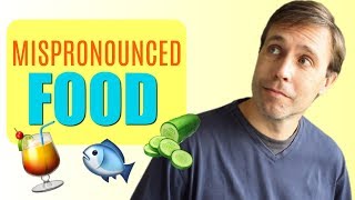 10 Food Words that Are Difficult to Pronounce in English [upl. by Piero]