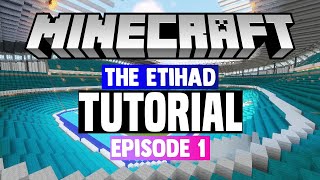 Minecraft Stadium Builds Etihad Stadium 1 Pitch [upl. by Hapte683]