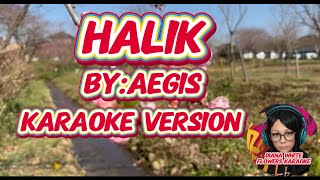 HALIK  AEGIS  KARAOKE VERSION [upl. by Mosby586]