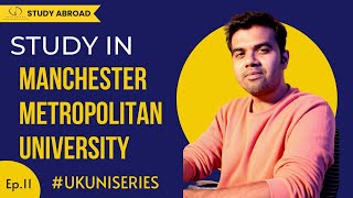 Study In Manchester Metropolitan University Top Programs Fees Eligibility Accommodations [upl. by Akissej]