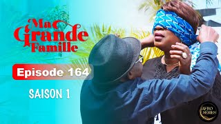 Série Ivoirienne  Ma Grande Famille  Saison 1 Episode 164 [upl. by Ehtnax]