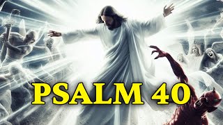 🙏 Psalm 40 91 amp Psalm 3  MOST POWERFUL PRAYERS EVER [upl. by Redep866]