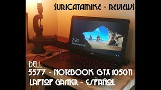 Mejor Laptop Notebook Gamer mas barata DELL 5577  Español  pruebo Fortnite CSGO y LOL [upl. by Aley]