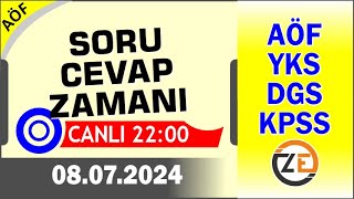 AÖF 08 07 2024 Canlı  Soru Cevap Zamanı  Açıköğretim DGS KPSS YKS [upl. by Normand]