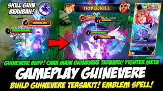 GAMEPLAY GUINEVERE BUFF❗CARA MAIN GUINEVERE TERBARU❗BUILD GUINEVERE TERSAKIT 2023❗TUTORIAL GUINEVERE [upl. by Severen]