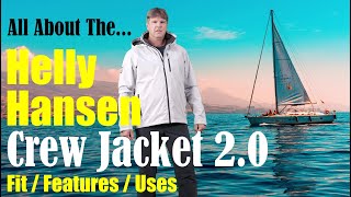 A Look At The Helly Hansen Crew Jacket 20 [upl. by Ycniuqal]