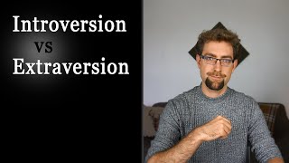 Introversion and Extraversion Explained [upl. by Odele]