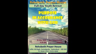 YOUTH RETREAT  Rehoboth Prayer House  Somajiguda  MONDAY 25032024 [upl. by Shoshana]