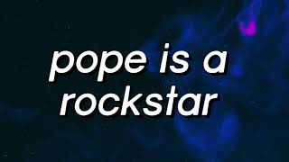 SALES  Pope Is a Rockstar 1 Hour 8D AUDIO  go little rockstar TikTok Song [upl. by Ernesto]