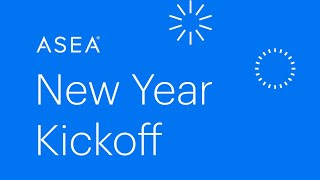 ASEA New Year Kickoff [upl. by Scoles]