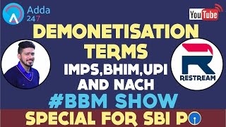 DEMONETISATION TERMS  IMPSBHIMUPI AND NACH BBM restream [upl. by Caz799]