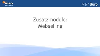 Zusatzmodul Webselling Ihr Verkaufserfolg im Onlineshop [upl. by Corbett]