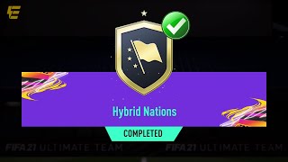 FIFA 21 HYBRID NATIONS SBC CHEAPEST SOLUTION  FIFA 21 ULTIMATE TEAM [upl. by Shelton]