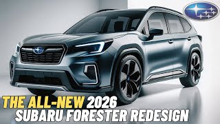 The AllNew 2026 Subaru Forester Hybrid Redesign  ALL YOU WANT TO KNOW [upl. by Akined]