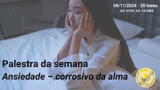 Ansiedade – Corrosivo da Alma [upl. by Thilda]