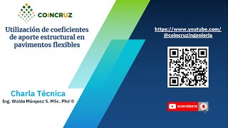 2024 21 Utilización de coeficientes de aporte estructural en el diseño de pavimentos flexibles [upl. by Idid]