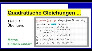 Quadratische Gleichungen Teil 01 Übungen [upl. by Georgeanne]