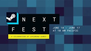 Steam Next Fest Livestream  June 2024 Edition [upl. by Buke]