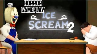 ICE CREAM 2  FULL GAMEPLAY  PRACTICE GAME PLAY [upl. by Oswin]