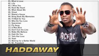 HADDAWAY  GREATEST HITS HITS Versión original [upl. by Dnamra]