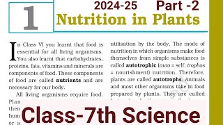 Nutrition in plants  class 7  chapter 1 NCERT [upl. by Nagam]