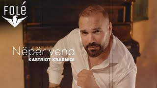 Kastriot Krasniqi  Neper Vena Official Video 4K [upl. by Zonda143]