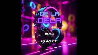 Andia  De la Dela  Remix [upl. by Menides574]