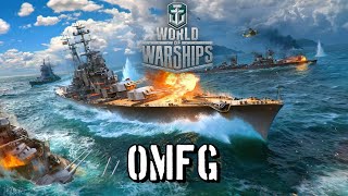 World of Warships  OMFG [upl. by Llertrac]