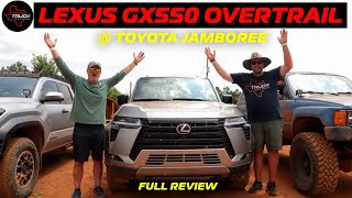 Lexus GX550 Overtrail  GIVING PEOPLE WHAT THEY WANT  Full Review  060 [upl. by Gulgee228]