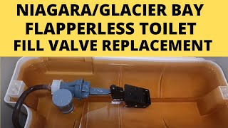 NIAGARAGLACIER BAY FLAPPERLESS TOILET FILL VALVE REPLACEMENT [upl. by Caitlin]