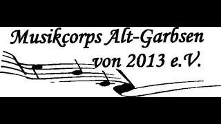 Musikcorps Alt Garbsen  2018 Hannover  Tag der Musikzüge [upl. by Nannie]